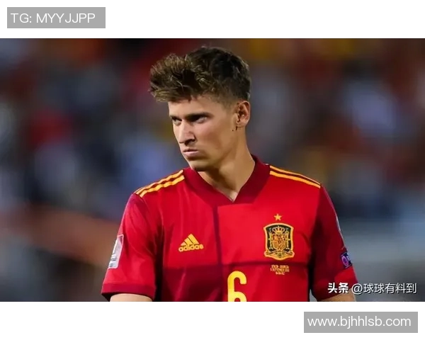 西班牙现役足球明星风采解析及未来发展潜力分析 西班牙现役足球明星风采解析及未来发展潜力分析